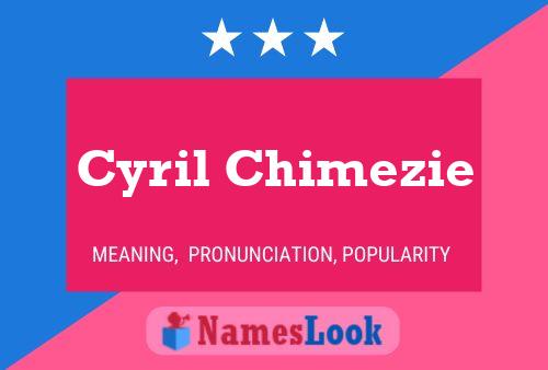 Póster del nombre Cyril Chimezie