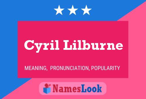 Póster del nombre Cyril Lilburne