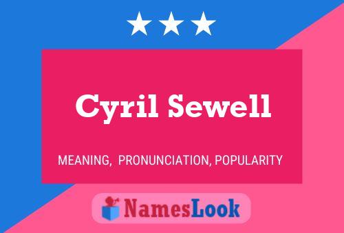 Póster del nombre Cyril Sewell