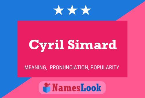 Póster del nombre Cyril Simard