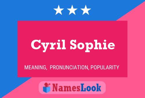 Póster del nombre Cyril Sophie