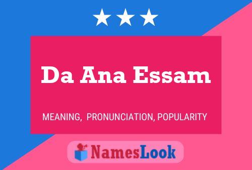 Póster del nombre Da Ana Essam