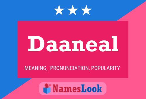 Póster del nombre Daaneal