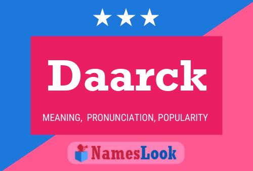 Póster del nombre Daarck