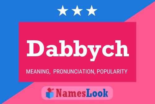 Póster del nombre Dabbych