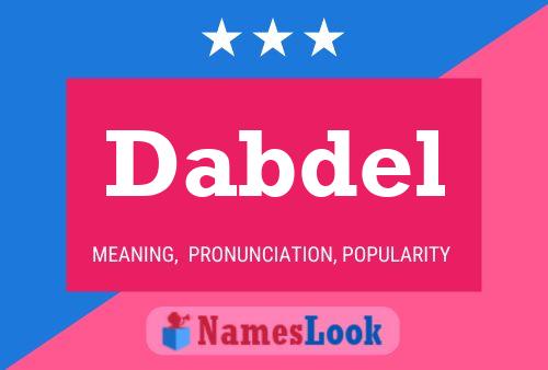 Póster del nombre Dabdel