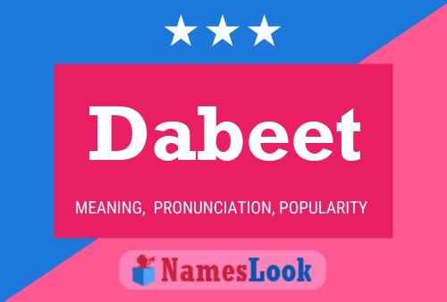 Póster del nombre Dabeet