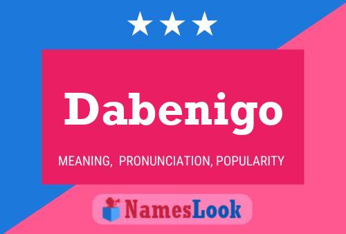 Póster del nombre Dabenigo