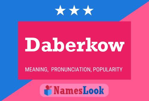 Póster del nombre Daberkow