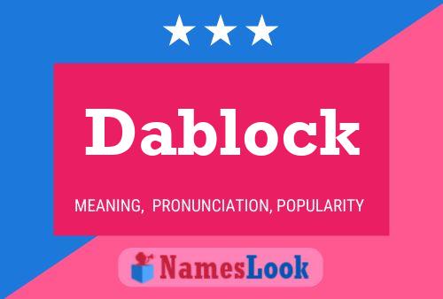 Póster del nombre Dablock