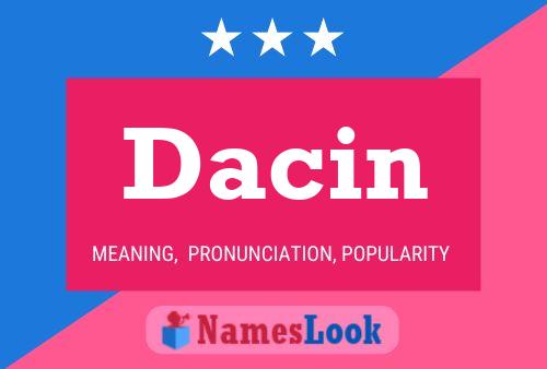 Póster del nombre Dacin