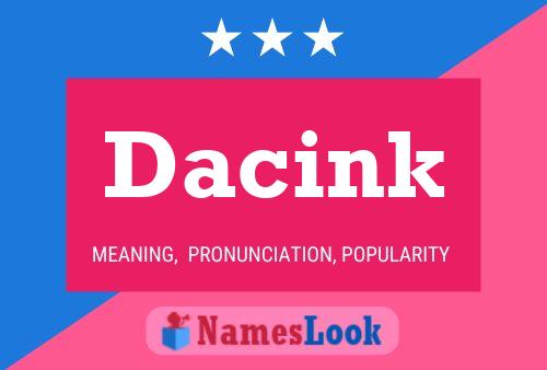 Póster del nombre Dacink