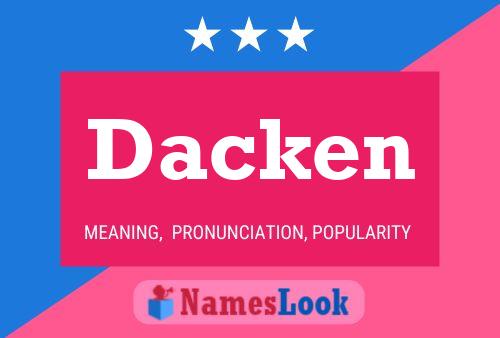 Póster del nombre Dacken