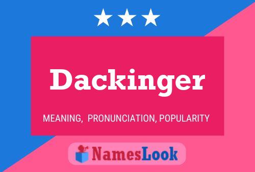 Póster del nombre Dackinger