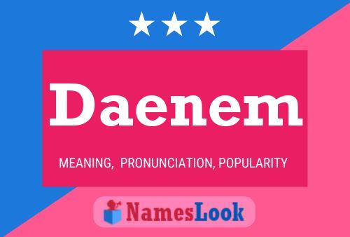 Póster del nombre Daenem