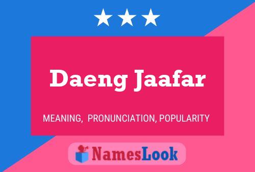 Póster del nombre Daeng Jaafar