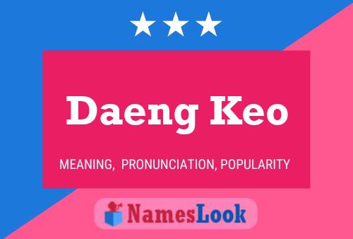 Póster del nombre Daeng Keo