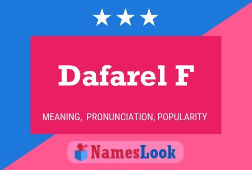 Póster del nombre Dafarel F