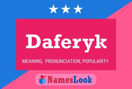 Póster del nombre Daferyk