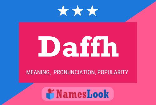 Póster del nombre Daffh