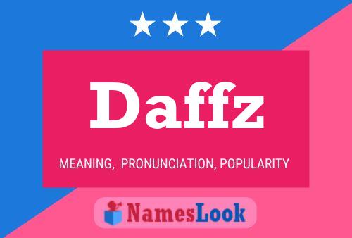 Póster del nombre Daffz