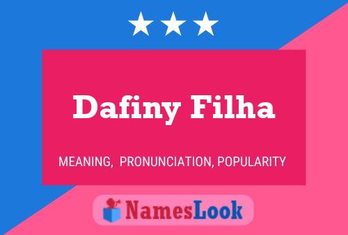 Póster del nombre Dafiny Filha