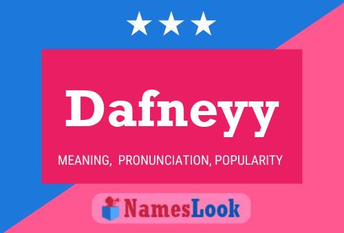 Póster del nombre Dafneyy