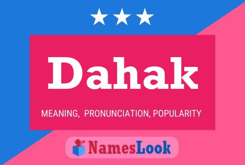 Póster del nombre Dahak