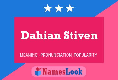 Póster del nombre Dahian Stiven