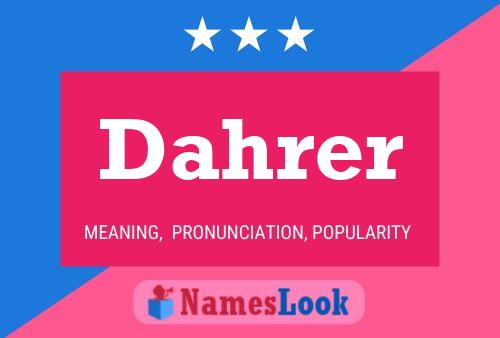 Póster del nombre Dahrer