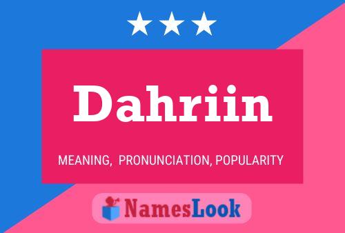 Póster del nombre Dahriin