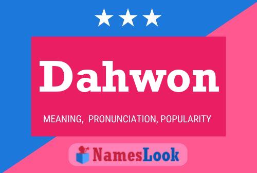 Póster del nombre Dahwon