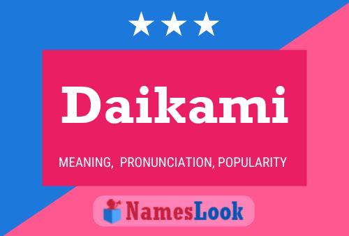 Póster del nombre Daikami