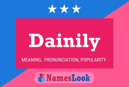 Póster del nombre Dainily