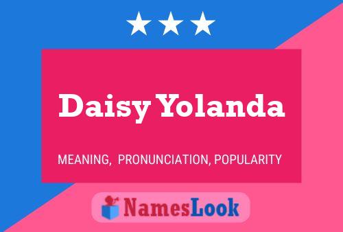 Póster del nombre Daisy Yolanda