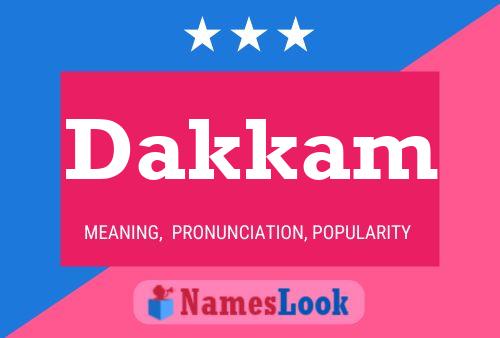 Póster del nombre Dakkam