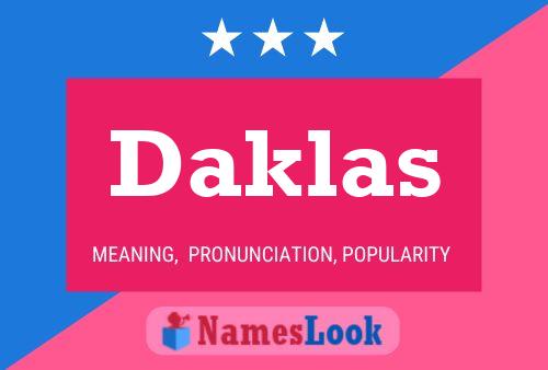 Póster del nombre Daklas