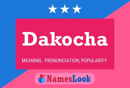 Póster del nombre Dakocha