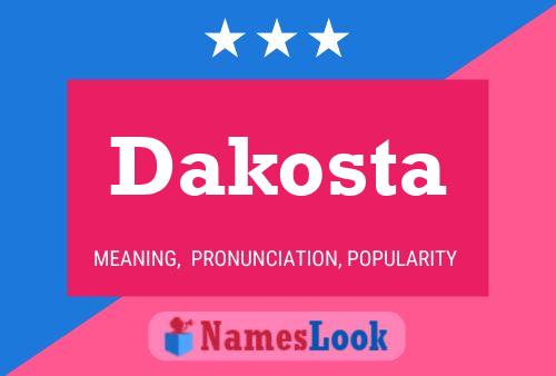 Póster del nombre Dakosta