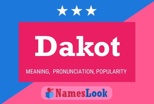 Póster del nombre Dakot