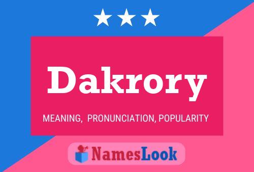 Póster del nombre Dakrory