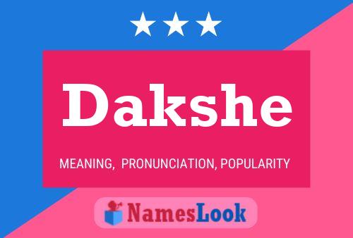 Póster del nombre Dakshe