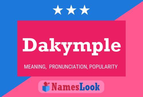 Póster del nombre Dakymple