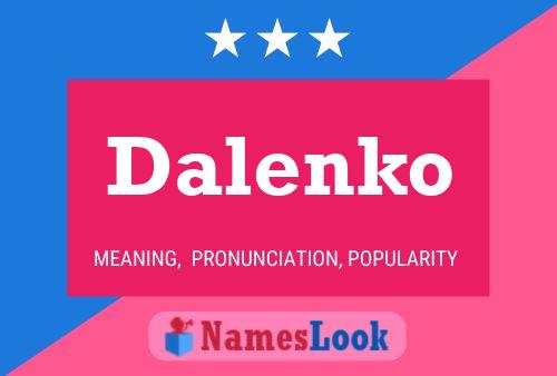 Póster del nombre Dalenko