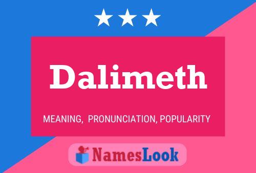 Póster del nombre Dalimeth