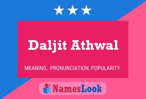 Póster del nombre Daljit Athwal