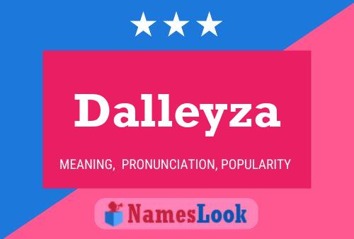 Póster del nombre Dalleyza