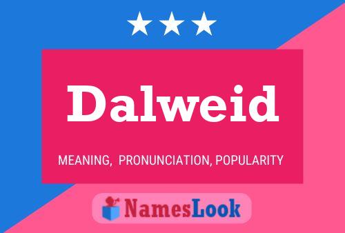 Póster del nombre Dalweid