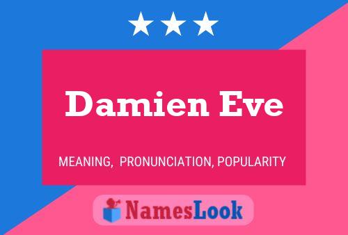 Póster del nombre Damien Eve