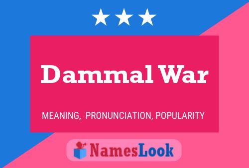 Póster del nombre Dammal War